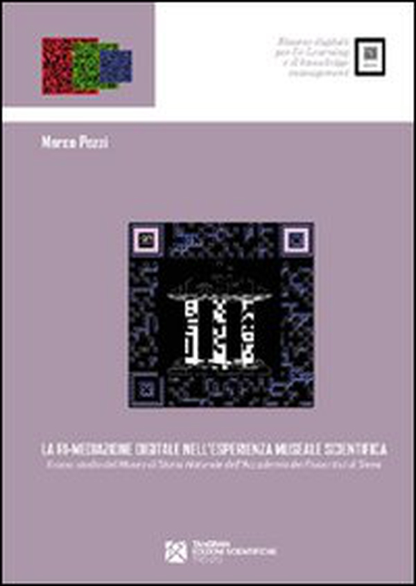 La ri-mediazione digitale nell'esperienza museale scientifica - Librerie.coop