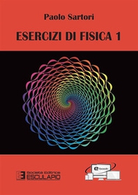 Esercizi di fisica 1 - Librerie.coop Esercizi di fisica 1 - Librerie.coop