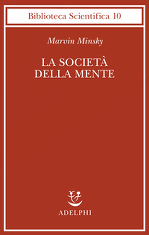 La società della mente - Librerie.coop La società della mente - Librerie.coop