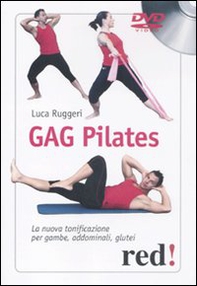 Gag pilates. La nuova tonificazione per gambe, addominali, glutei. DVD - Librerie.coop Gag pilates. La nuova tonificazione per gambe, addominali, glutei. DVD - Librerie.coop