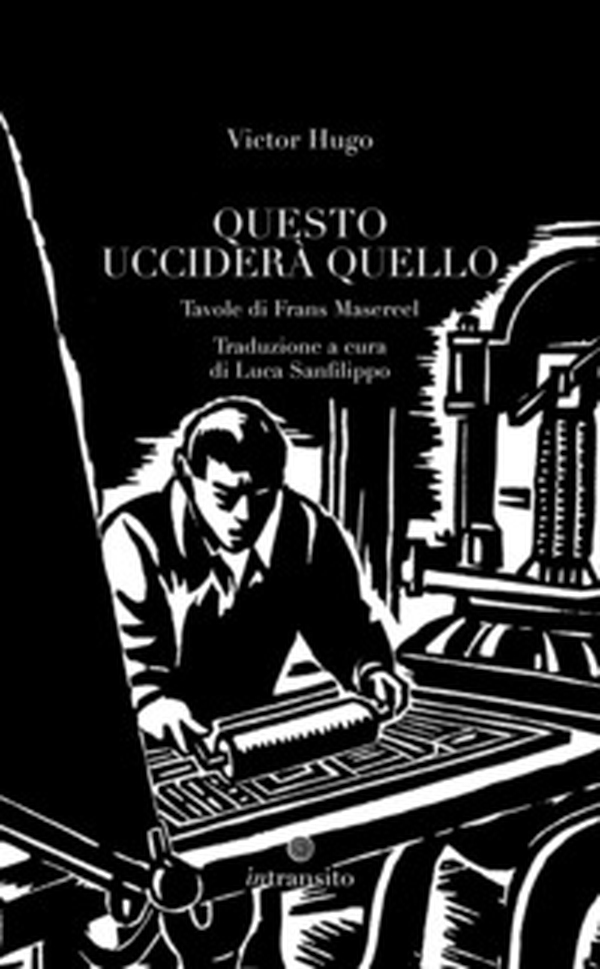 Questo ucciderà quello - Librerie.coop Questo ucciderà quello - Librerie.coop