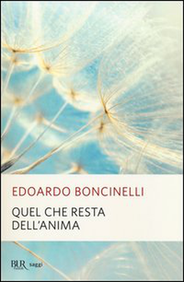 Quel che resta dell'anima - Librerie.coop Quel che resta dell'anima - Librerie.coop