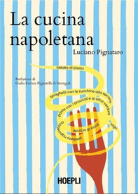La cucina napoletana - Librerie.coop La cucina napoletana - Librerie.coop