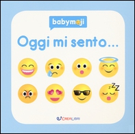 Oggi mi sento... - Librerie.coop