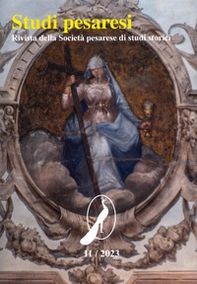 Studi pesaresi. Rivista della Società pesarese di studi storici - Vol. 11 - Librerie.coop Studi pesaresi. Rivista della Società pesarese di studi storici - Vol. 11 - Librerie.coop