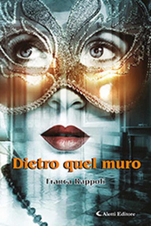Dietro quel muro - Librerie.coop Dietro quel muro - Librerie.coop