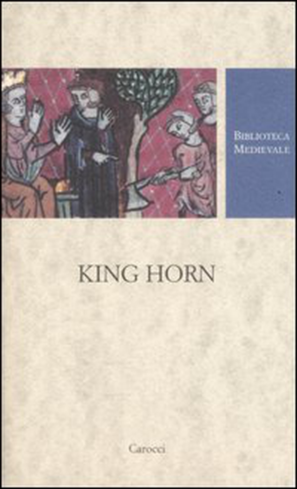 King Horn. Testo inglese a fronte - Librerie.coop King Horn. Testo inglese a fronte - Librerie.coop