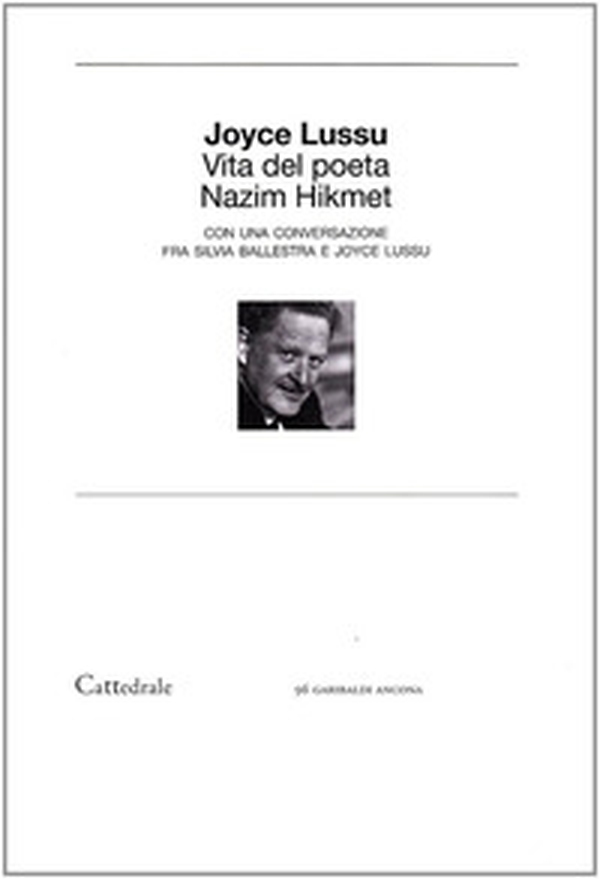 Vita del poeta Nazim Hikmet - Librerie.coop Vita del poeta Nazim Hikmet - Librerie.coop