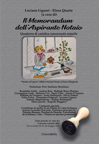 Il memorandum dell'aspirante notaio. Quaderno di casistica concorsuale notarile - Librerie.coop