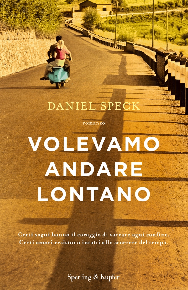 Volevamo andare lontano - Librerie.coop Volevamo andare lontano - Librerie.coop