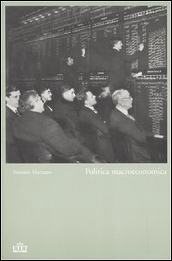 Politica macroeconomica - Librerie.coop Politica macroeconomica - Librerie.coop