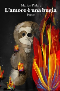 L'amore è una bugia - Librerie.coop L'amore è una bugia - Librerie.coop