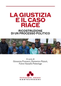 La giustizia e il caso Riace - Librerie.coop