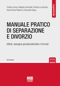 Manuale pratico di separazione e divorzio. Istituti, rassegna giurisprudenziale e formule - Librerie.coop Manuale pratico di separazione e divorzio. Istituti, rassegna giurisprudenziale e formule - Librerie.coop
