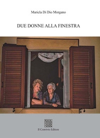 Due donne alla finestra - Librerie.coop