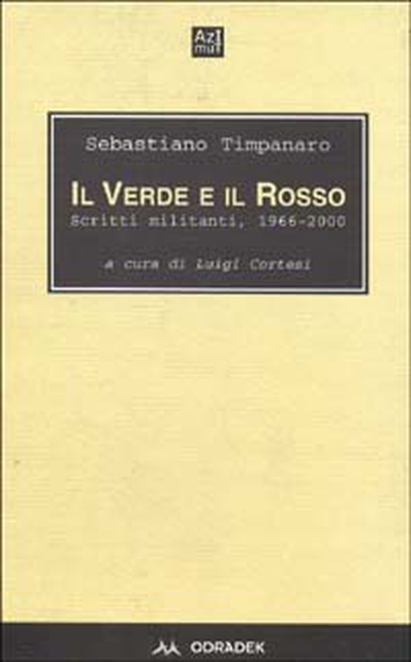 Il verde e il rosso. Scritti militanti 1966-2000 - Librerie.coop Il verde e il rosso. Scritti militanti 1966-2000 - Librerie.coop