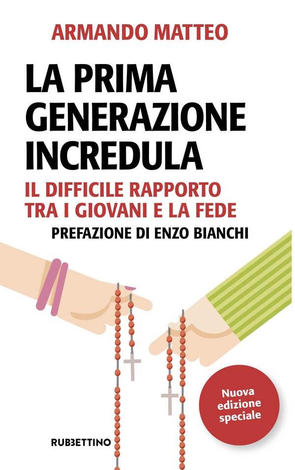 La prima generazione incredula - Librerie.coop La prima generazione incredula - Librerie.coop