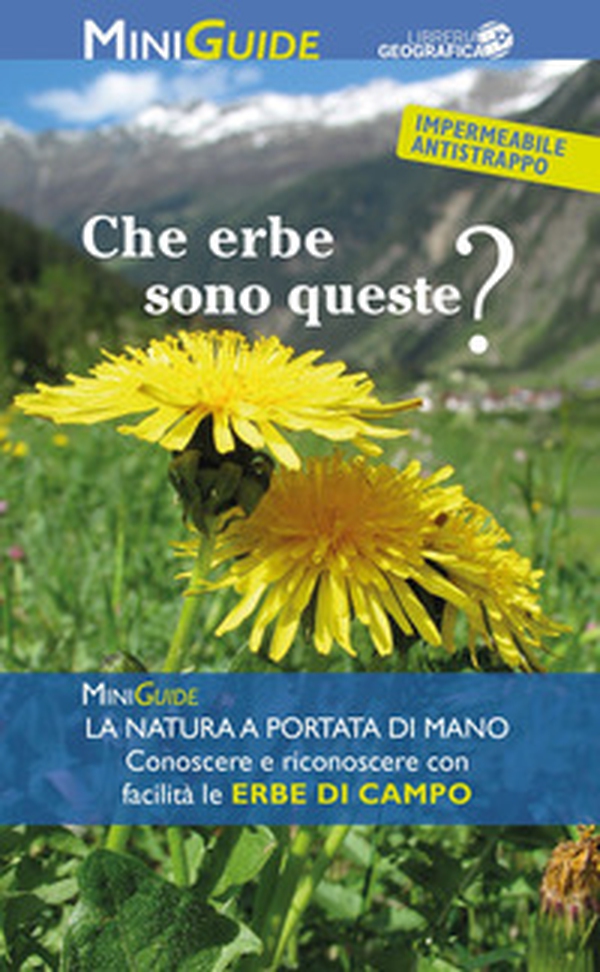 Che erbe sono queste? - Librerie.coop Che erbe sono queste? - Librerie.coop