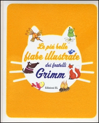 Le più belle fiabe illustrate dei fratelli Grimm - Librerie.coop
