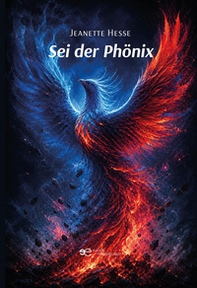 Sei der Phönix - Librerie.coop