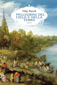 Pellegrini del cielo e della terra - Librerie.coop Pellegrini del cielo e della terra - Librerie.coop