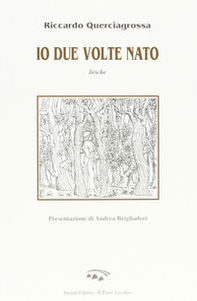 Io due volte nato - Librerie.coop Io due volte nato - Librerie.coop