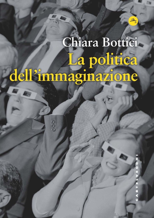 POLITICA DELL'IMMAGINAZIONE - Librerie.coop POLITICA DELL'IMMAGINAZIONE - Librerie.coop