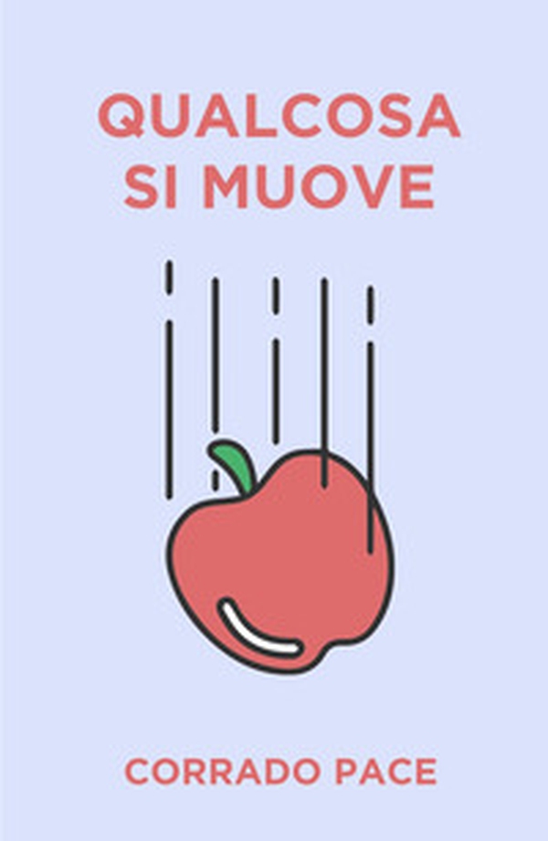 Qualcosa si muove - Librerie.coop Qualcosa si muove - Librerie.coop