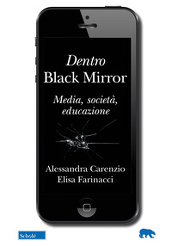 Dentro Black Mirror. Media, società, educazione - Librerie.coop Dentro Black Mirror. Media, società, educazione - Librerie.coop