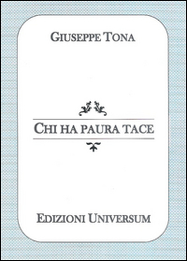 Chi ha paura tace - Librerie.coop Chi ha paura tace - Librerie.coop