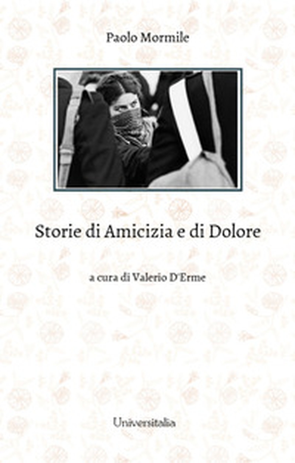 Storie di amicizia e di dolore - Librerie.coop Storie di amicizia e di dolore - Librerie.coop