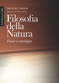 Filosofia della natura. Fisica e ontologia - Librerie.coop Filosofia della natura. Fisica e ontologia - Librerie.coop