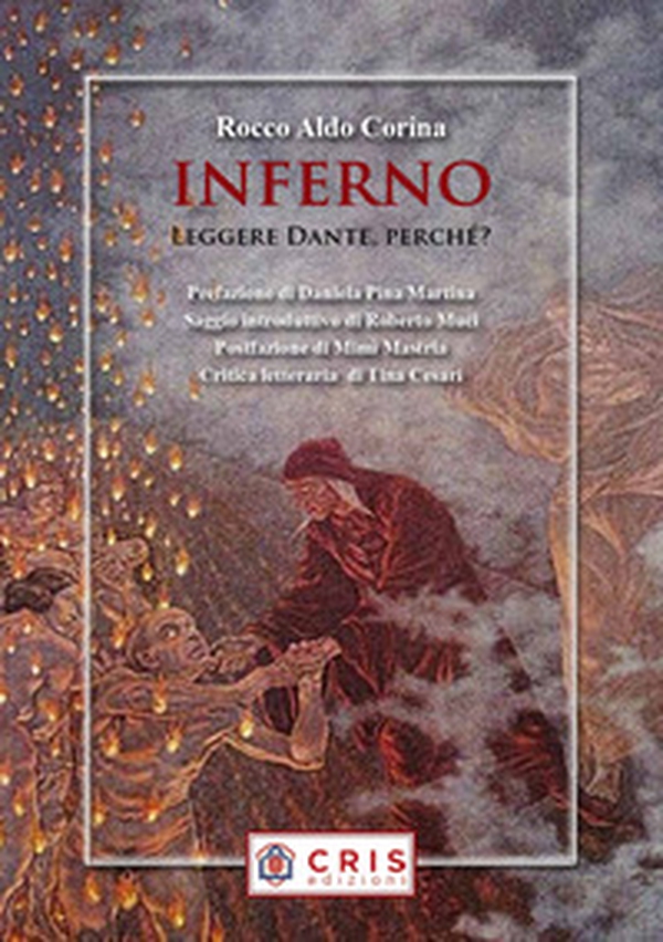 Inferno. Leggere Dante, perché? - Librerie.coop Inferno. Leggere Dante, perché? - Librerie.coop