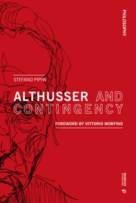 Althusser and Contingency - Librerie.coop Althusser and Contingency - Librerie.coop