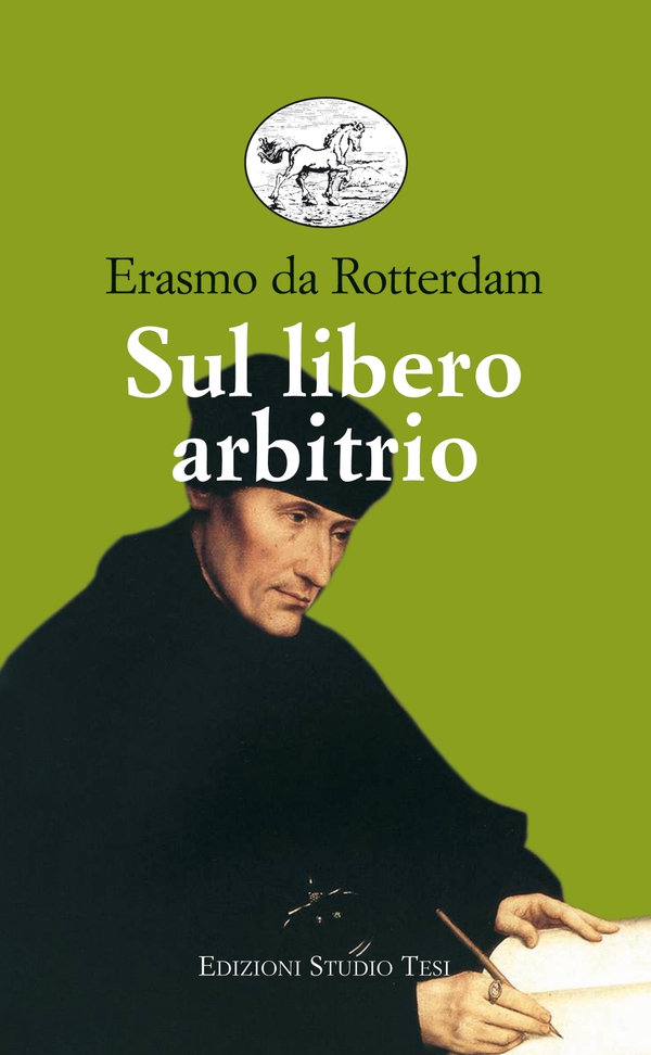Sul libero arbitrio - Librerie.coop Sul libero arbitrio - Librerie.coop