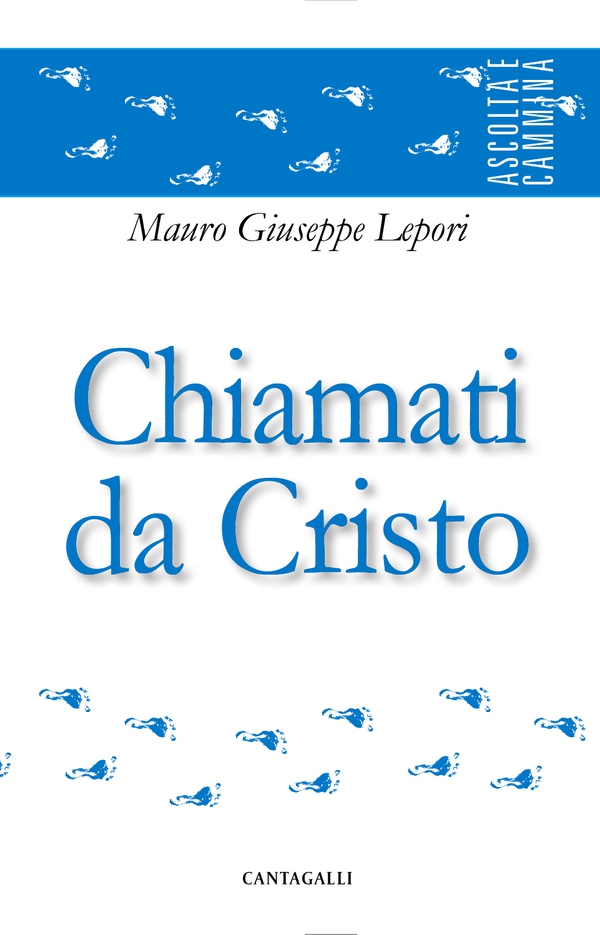 Chiamati da Cristo - Librerie.coop Chiamati da Cristo - Librerie.coop