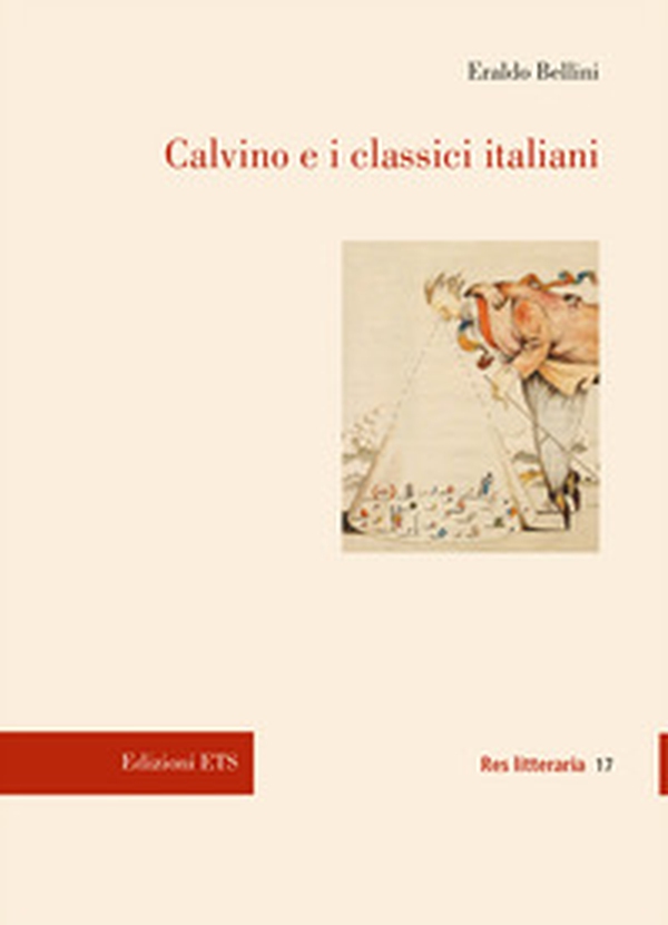 Calvino e i classici italiani - Librerie.coop Calvino e i classici italiani - Librerie.coop