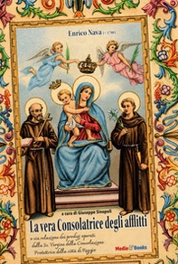 La vera Consolatrice degli afflitti - Librerie.coop