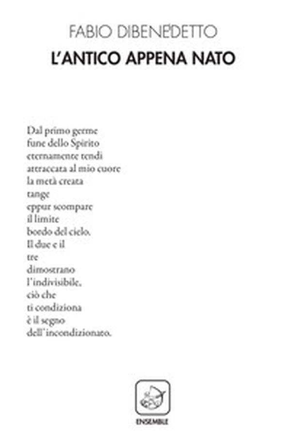 L'antico appena nato - Librerie.coop