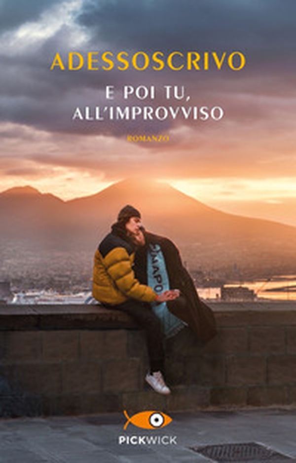 E poi tu, all'improvviso - Librerie.coop E poi tu, all'improvviso - Librerie.coop