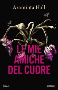 Le mie amiche del cuore - Librerie.coop