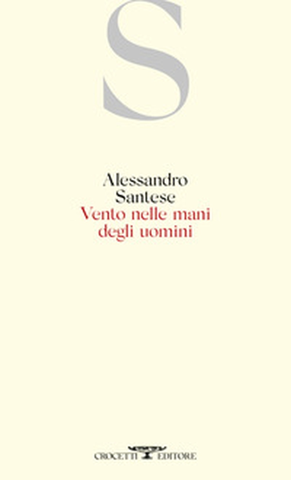 Vento nelle mani degli uomini - Librerie.coop Vento nelle mani degli uomini - Librerie.coop