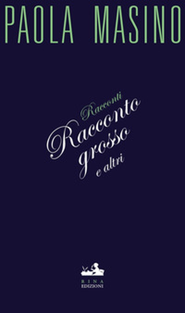 Racconto grosso e altri - Librerie.coop Racconto grosso e altri - Librerie.coop