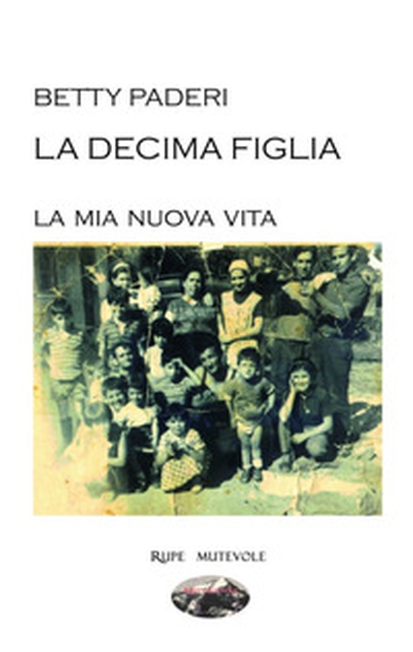 La mia nuova vita. La decima figlia - Librerie.coop La mia nuova vita. La decima figlia - Librerie.coop