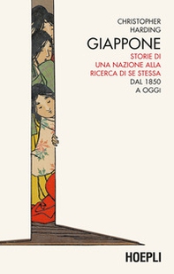Giappone. Storie di una nazione alla ricerca di se stessa. Dal 1850 a oggi - Librerie.coop