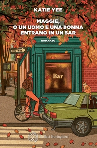 Maggie, o un uomo e una donna entrano in un bar - Librerie.coop