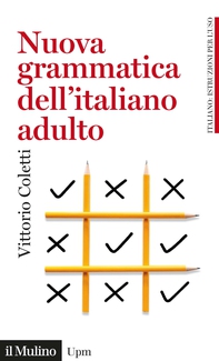 Grammatica dell'italiano adulto - Librerie.coop