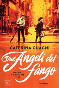 Due angeli del fango - Librerie.coop