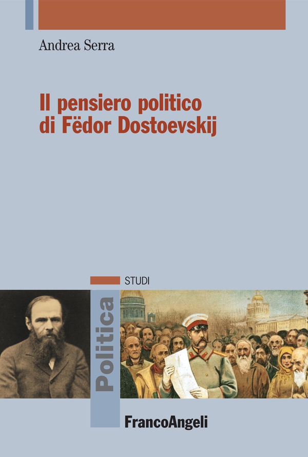 Il pensiero politico di Fëdor Dostoevskij - Librerie.coop Il pensiero politico di Fëdor Dostoevskij - Librerie.coop