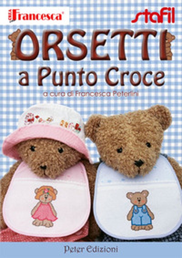 Orsetti a punto croce - Librerie.coop Orsetti a punto croce - Librerie.coop